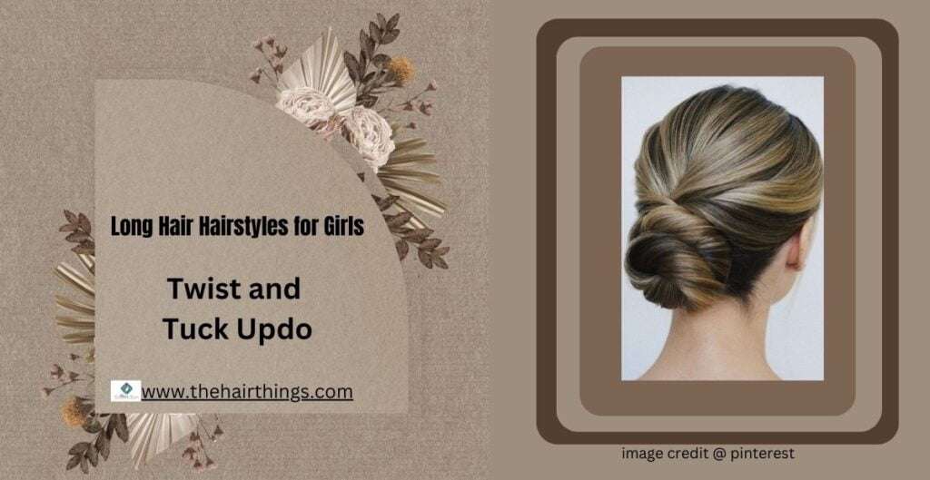 long-hair twist and tuck updo hairstyles