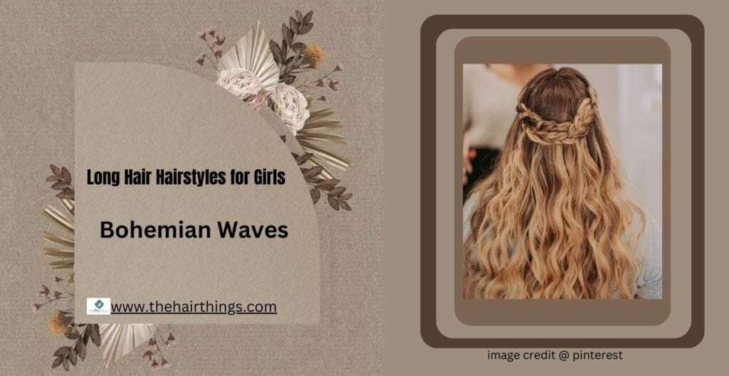 long-hair bohemian waves hairstyles