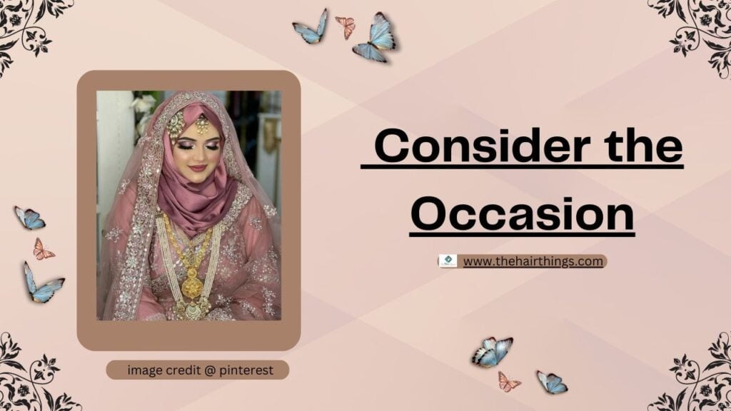 Consider the Occasion