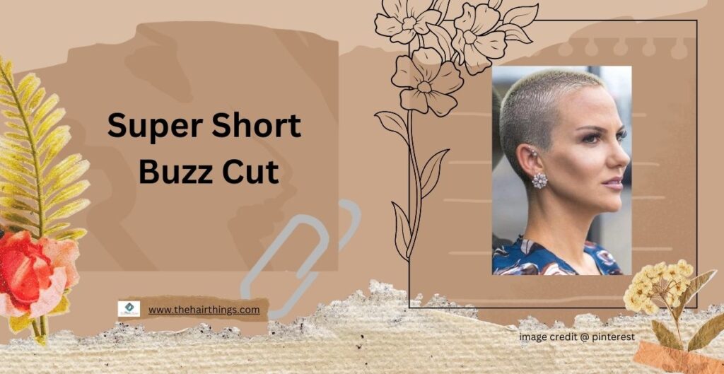 Super Short Buzz Cut