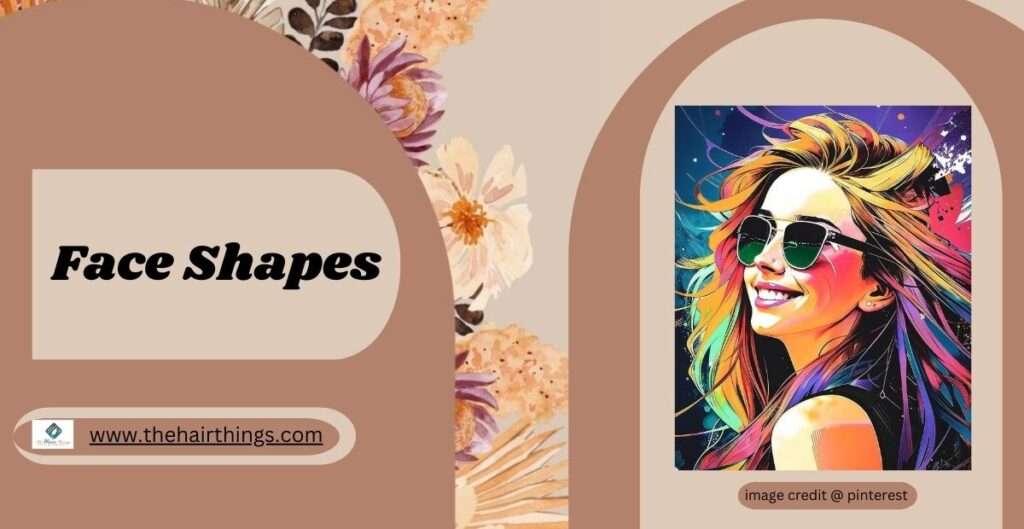 Frequently Asked Questions About Face Shapes