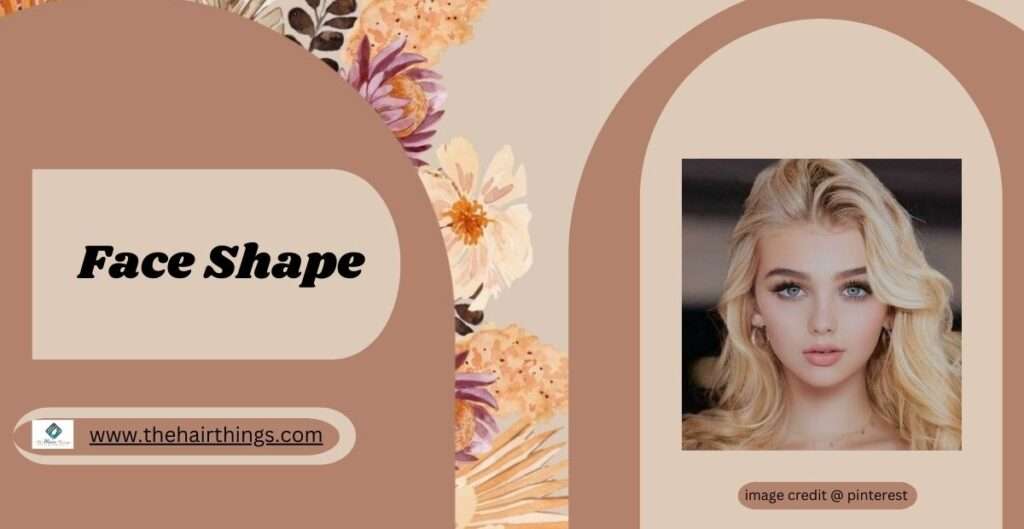 Decoding Face Shapes: An In-Depth Guide to Unleashing Your True Beauty Potential