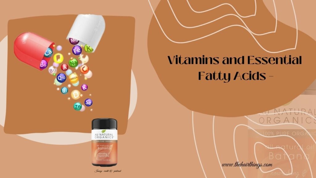 Vitamins and Essential Fatty Acids – Nature’s Protective Elixir