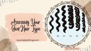 Assessing Your Own Hair Type