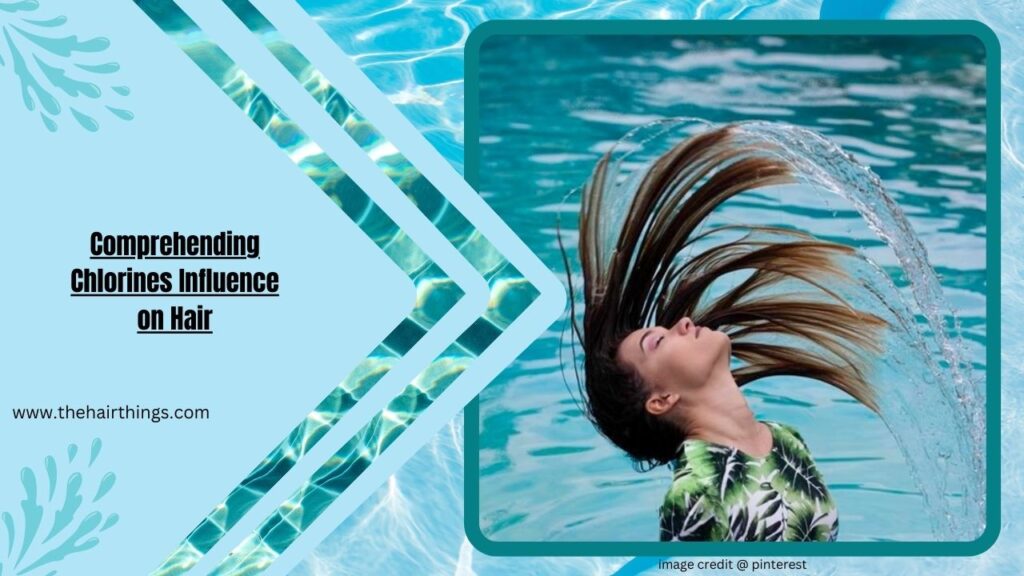 Comprehending Chlorines Influence on Hair