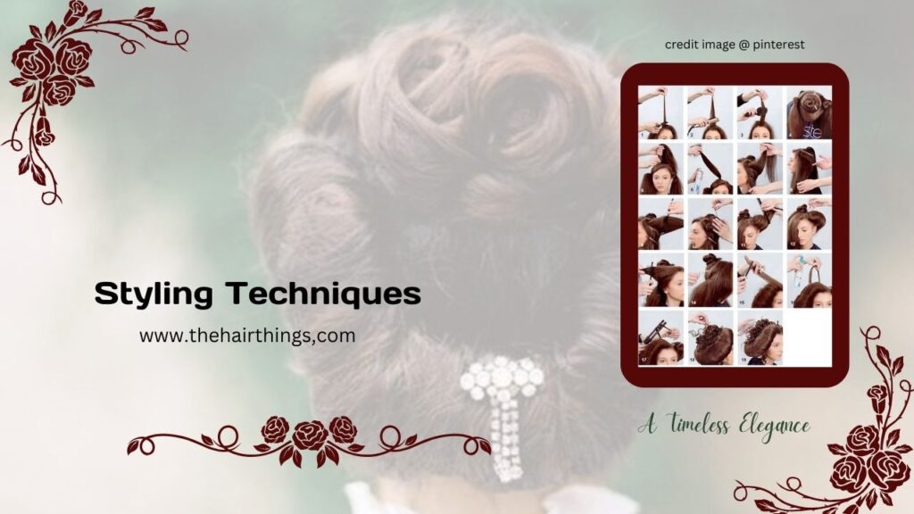 Styling Techniques