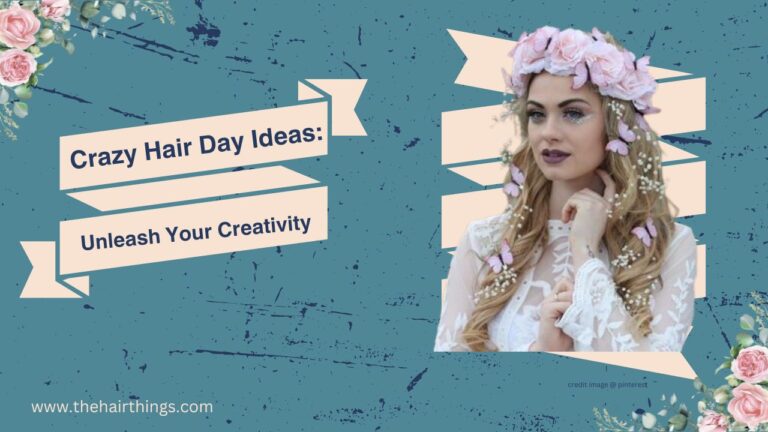 Crazy Hair Day Ideas: Unleash Your Creativity
